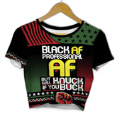 Black AF Proffessional AF Croptop T Shirt